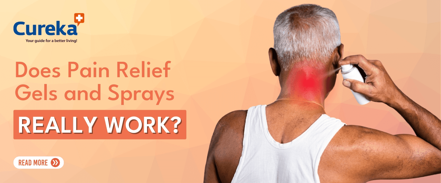 Does Pain Relief Gels and Sprays Really Work ?