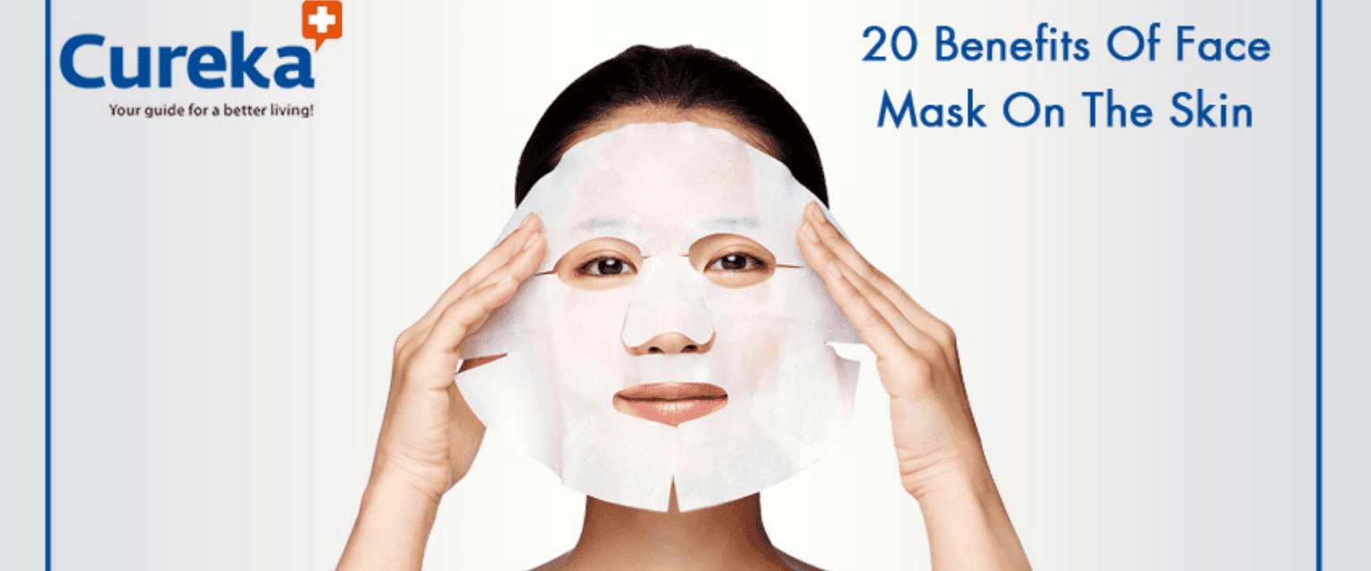 20 Benefits Of Face Mask On The Skin